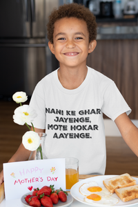 Nani Ke Ghar Jayege Half Sleeves T-Shirt for Boy-KidsFashionVilla