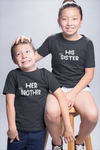 Her Brother His Sister Matching Kid Half Sleeves T-Shirts -KidsFashionVilla