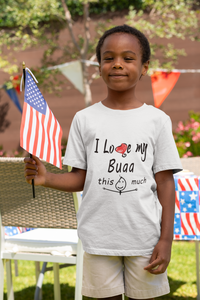 I Love My Bua Half Sleeves T-Shirt for Boy-KidsFashionVilla