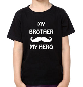 Big Brother My Brother My Hero Brother-Brother Kids Half Sleeves T-Shirts -KidsFashionVilla
